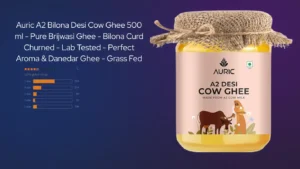 Auric A2 Bilona Desi Cow Ghee
