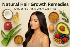 🌿 Natural Hair Growth Remedies: 7 Proven Ways to Grow Long, Healthy Hair Naturally